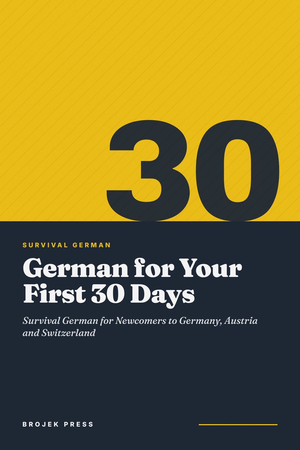 German for Your First 30 Days